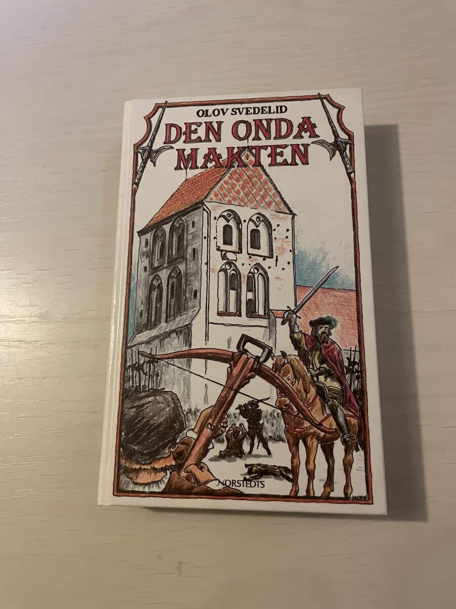 Olov Svedelid : Den onda makten