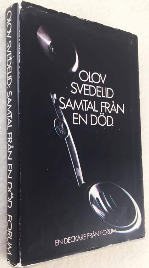 Olov Svedelid : Samtal från en död