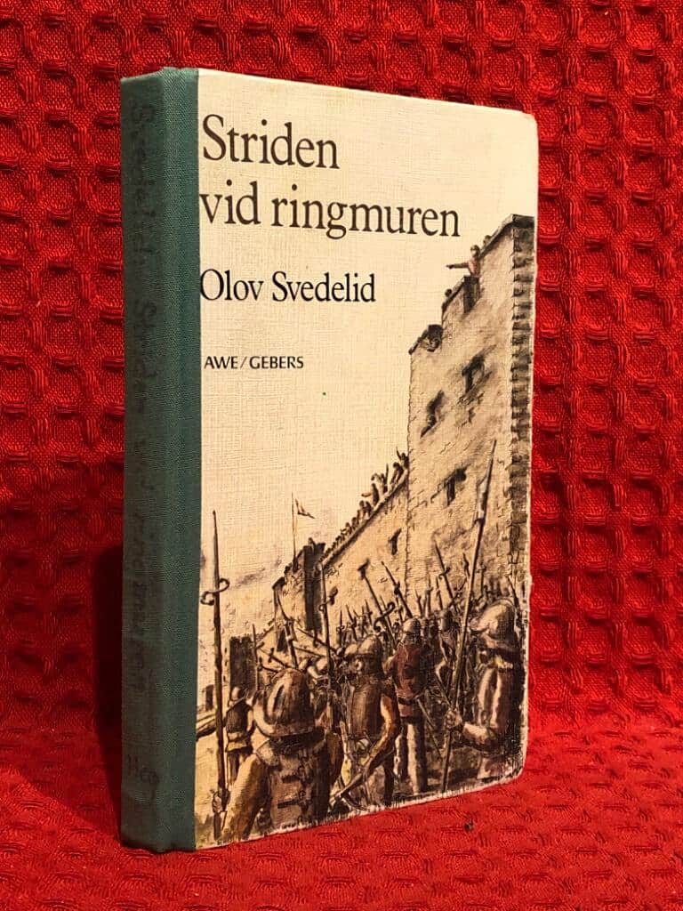 Olov Svedelid : Striden vid ringmuren