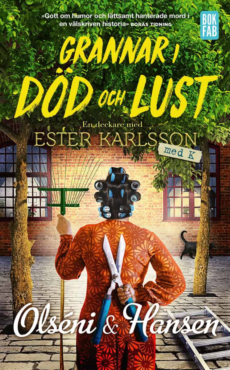 Olséni, Christina ; Hansen, Micke : Grannar i död och lust