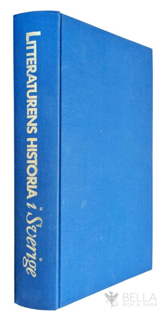 Olsson, Bernt ; Algulin, Ingemar : Litteraturens historia i Sverige