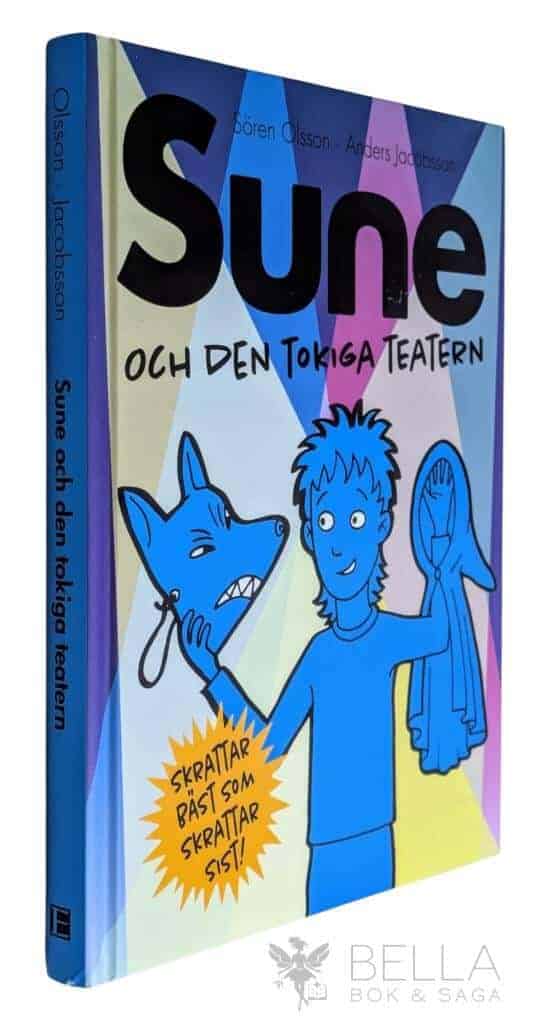 Olsson, Sören ; Jacobsson, Anders : Sune och den tokiga teatern