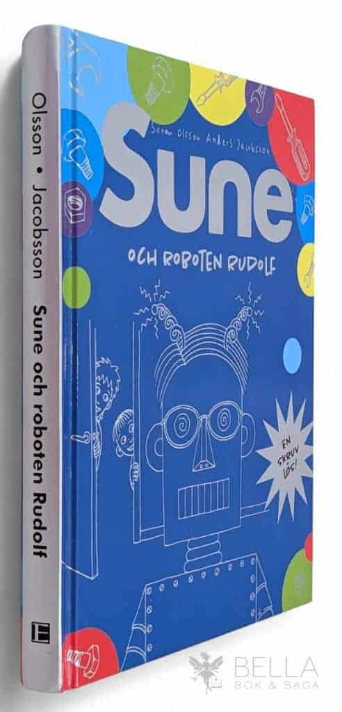 Olsson, Sören ; Jacobsson, Anders : Sune och roboten Rudolf