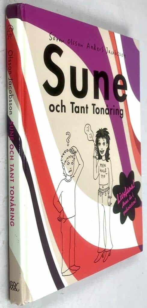 Olsson, Sören ; Jacobsson, Anders : Sune och tant tonåring