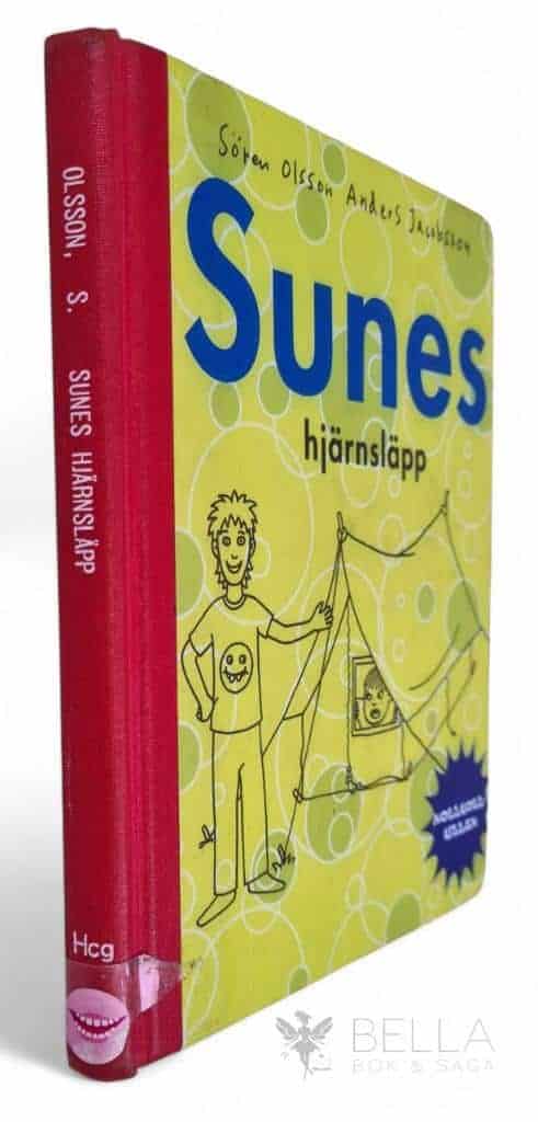 Olsson, Sören ; Jacobsson, Anders : Sunes hjärnsläpp