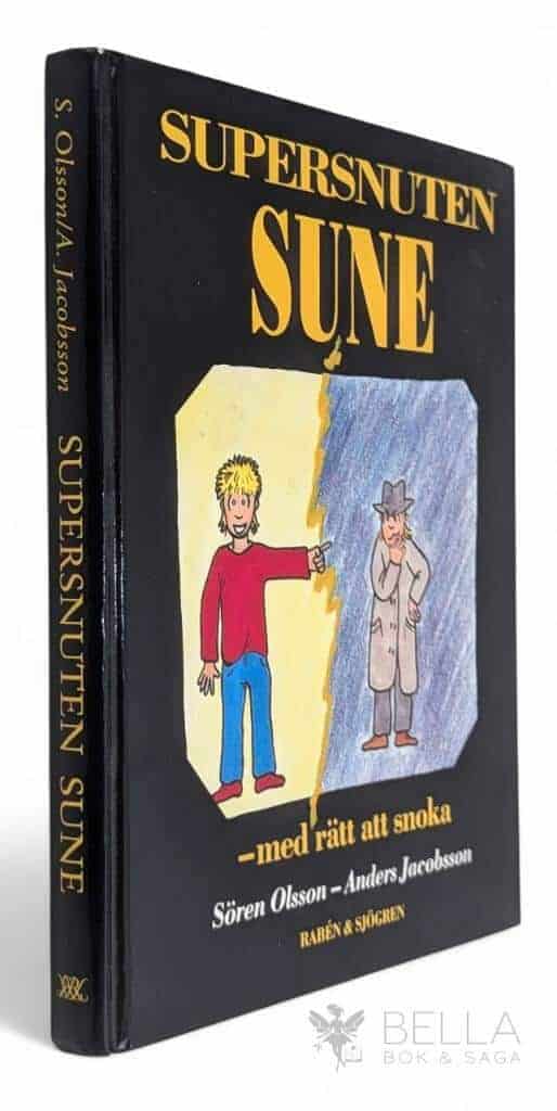 Olsson, Sören ; Jacobsson, Anders : Supersnuten Sune