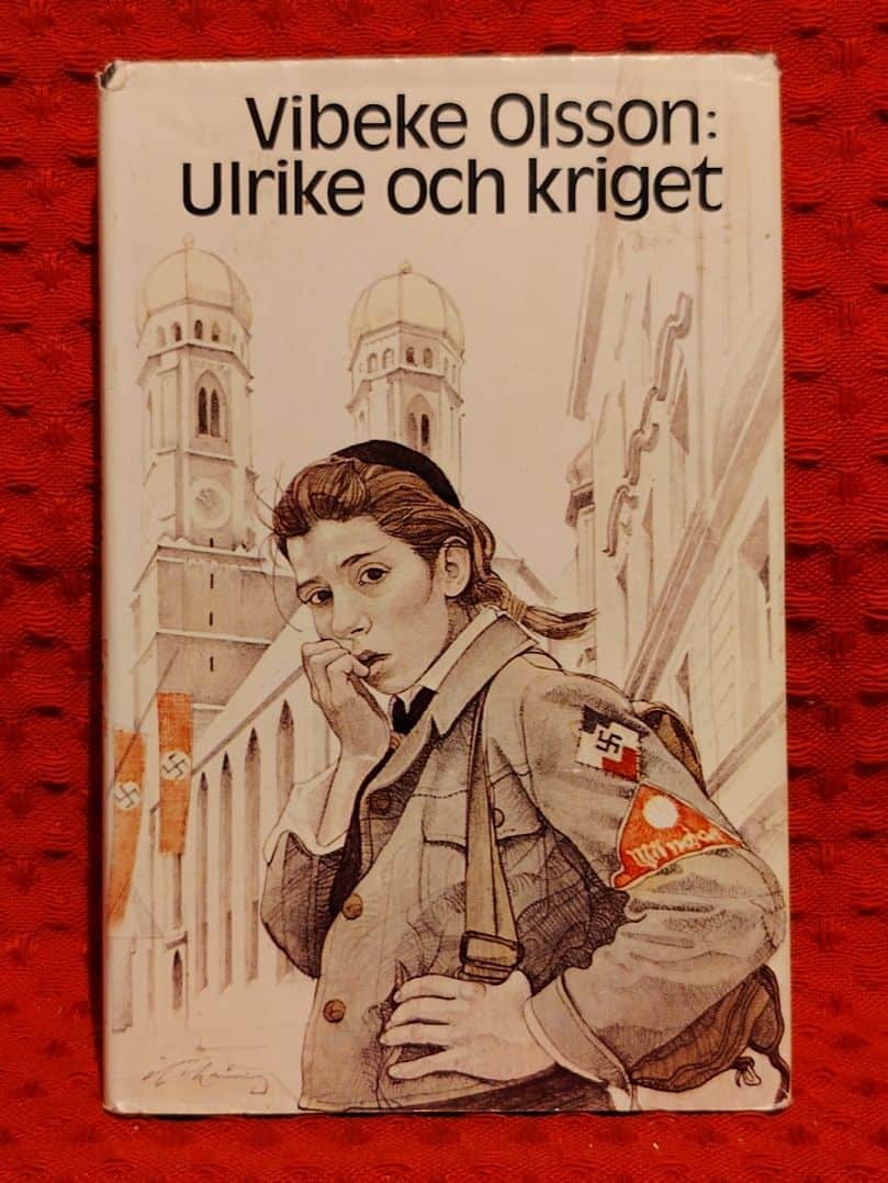 Olsson, Vibeke, 1958- : Ulrike och kriget