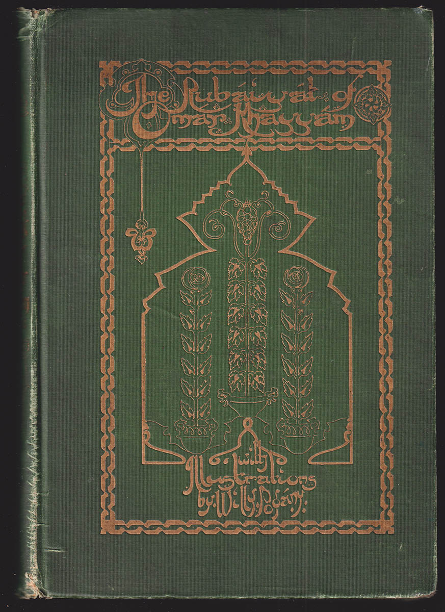 Omar Khayyam : The Rubaiyat of Omar Khayyam