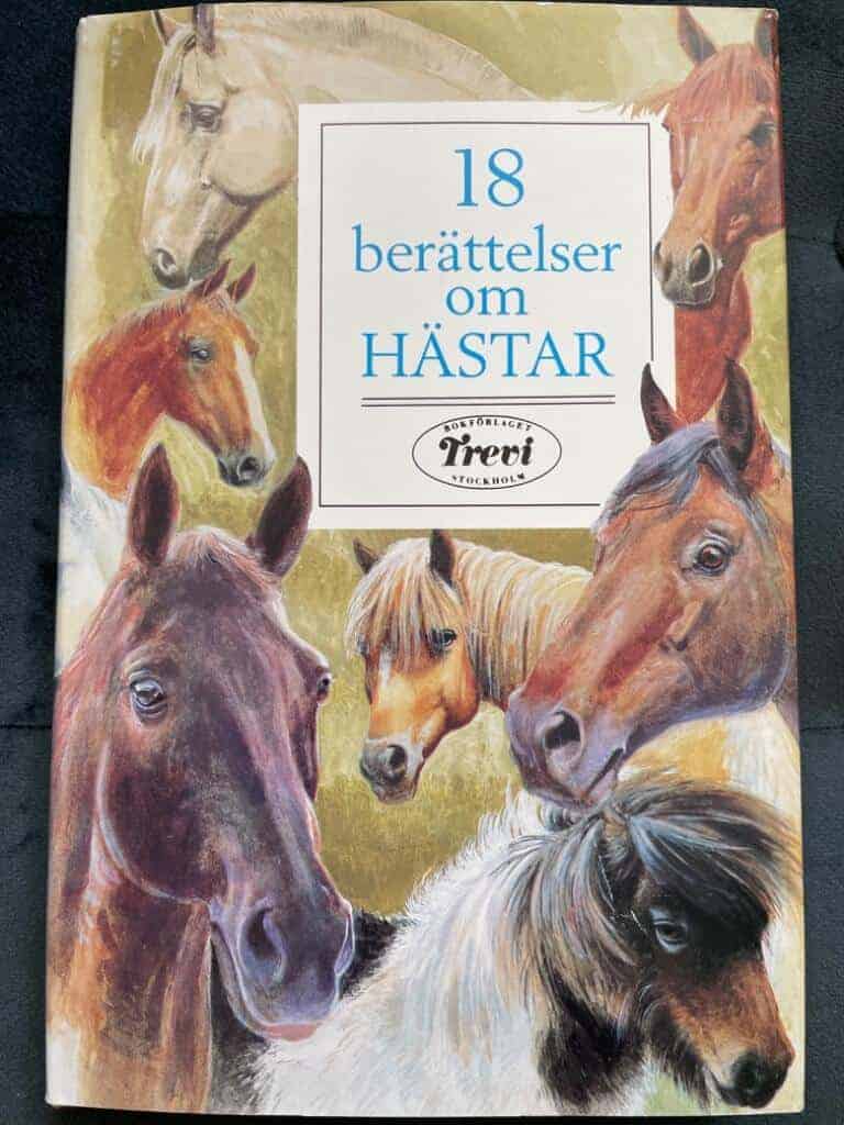 O'Mara, Lesley ; Fierras, Mats ; Geldart, William : 18 berättelser om hästar