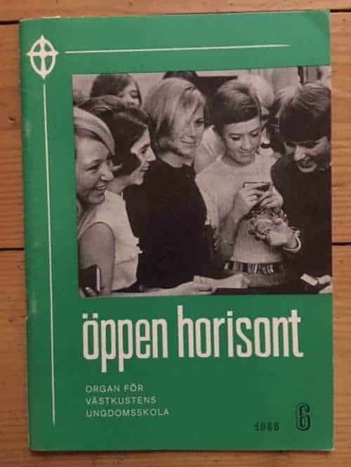 Öppen horisont (västkustens ungdomsskola) nr 6 1966