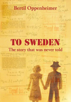 Oppenheimer, Bertil ; Oppenheimer, Bertil : To Sweden