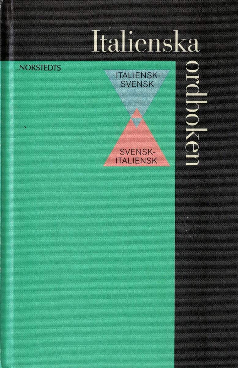 Ordboksredaktionen Norstedts Silvia Tomba : Italiensk-svenska ordboken