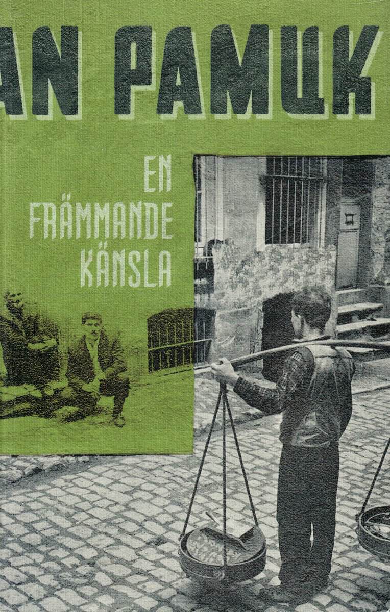 Orhan Pamuk : En främmande känsla