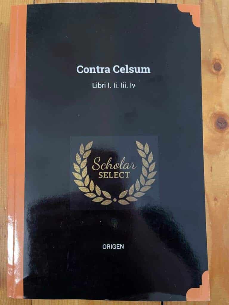 Origen : Contra Celsum