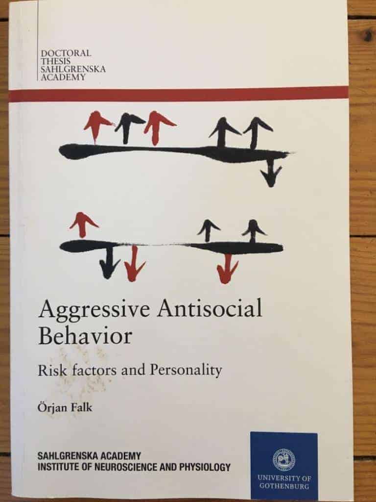 Örjan Falk : Aggressive Antisocial Behavior