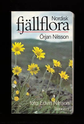 Örjan Nilsson : Nordisk fjällflora