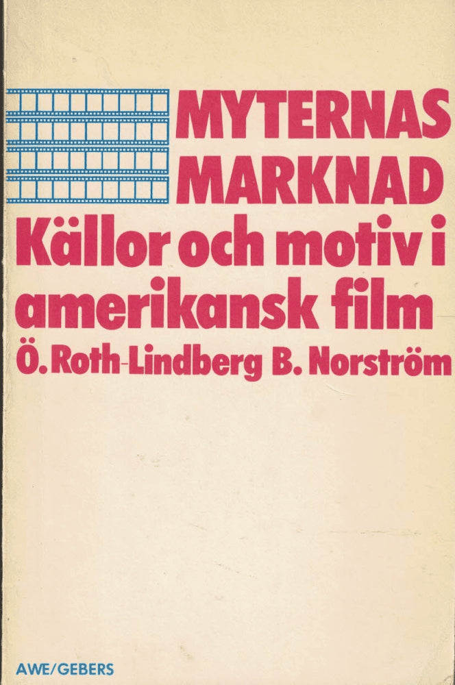 Örjan Roth-Lindberg : Myternas marknad