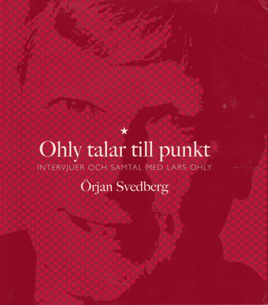 Örjan Svedberg : Ohly talar till punkt