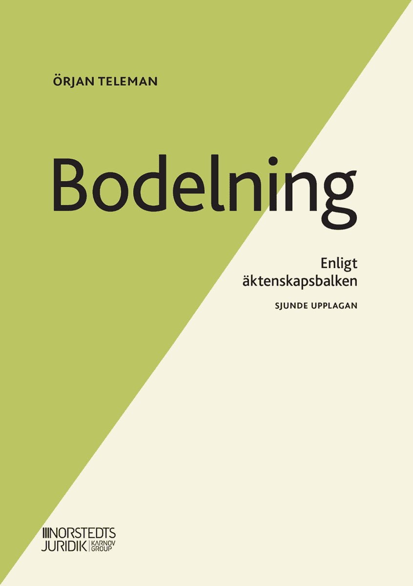 Örjan Teleman : Bodelning : enligt äktenskapsbalken