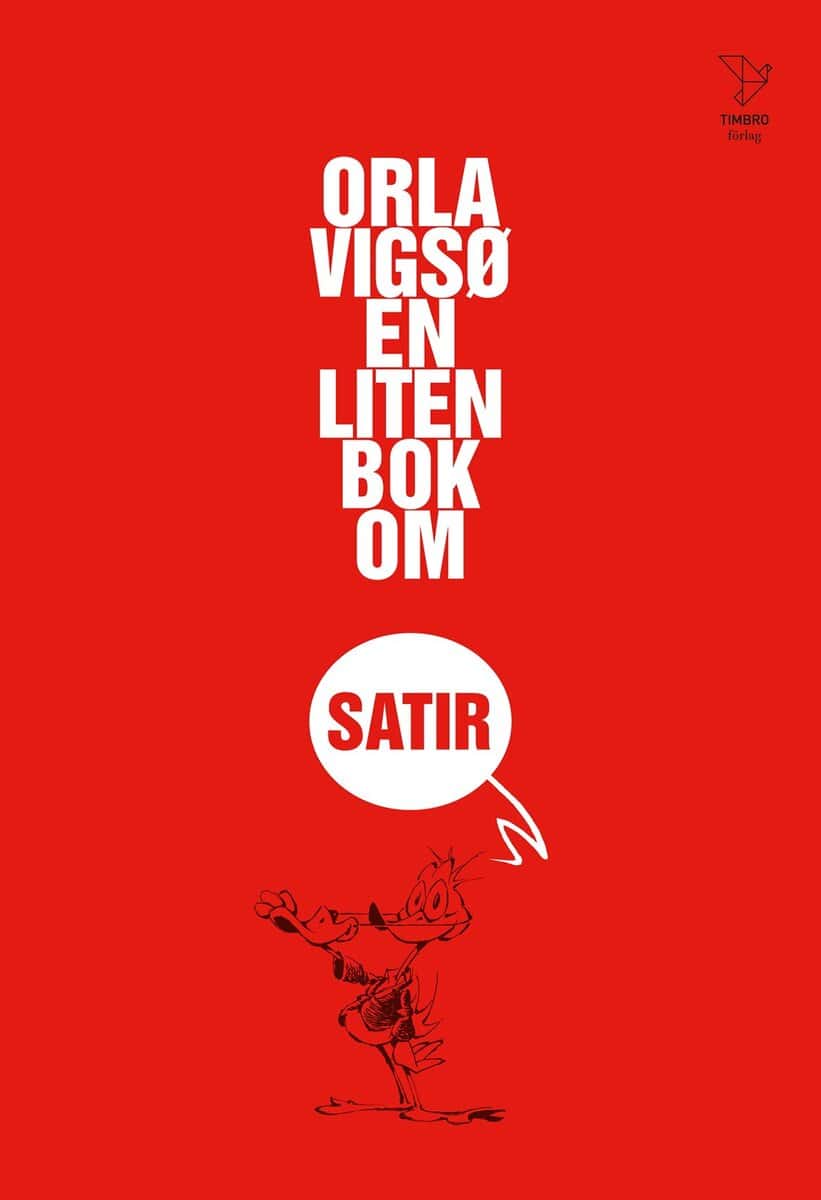 Orla Vigsö : En liten bok om satir