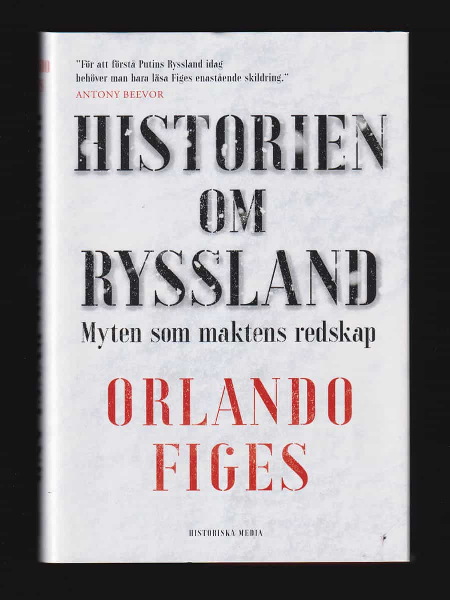 Orlando Figes : Historien om Ryssland