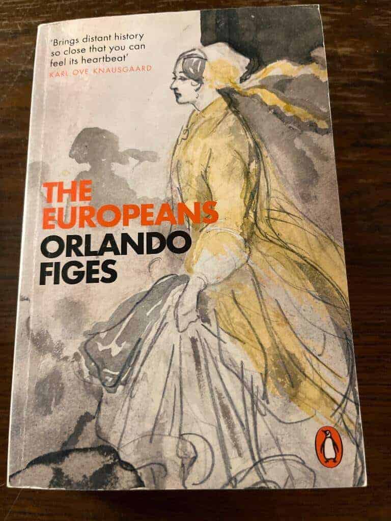Orlando Figes : The Europeans