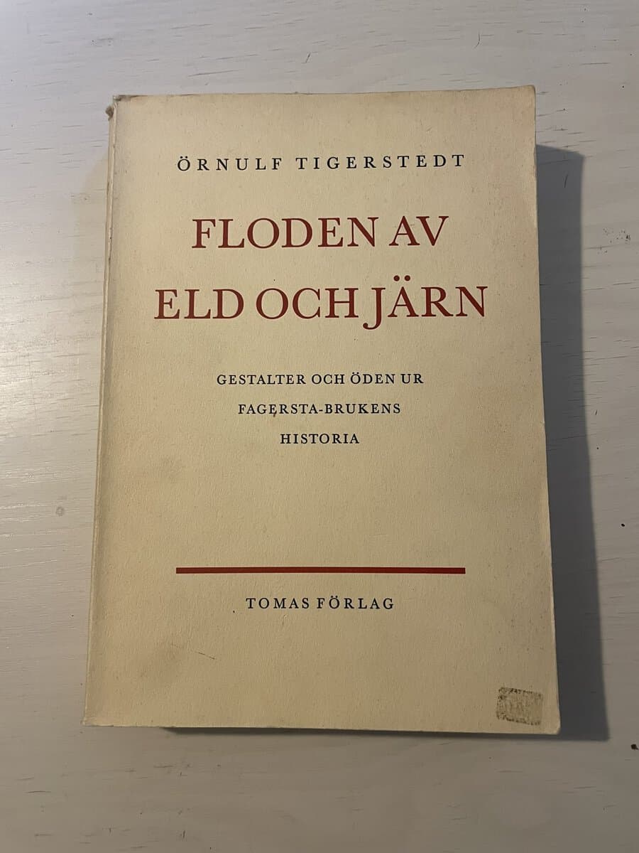 Örnulf Tigerstedt : Floden av eld och järn