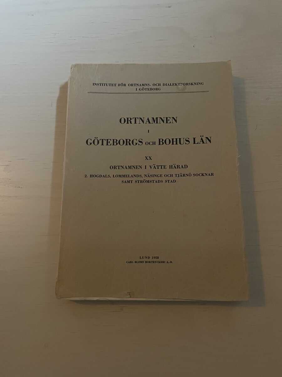 Ortnamnen i Göteborgs och Bohus län XX (20) - Ortnamnen i Vätte Härad