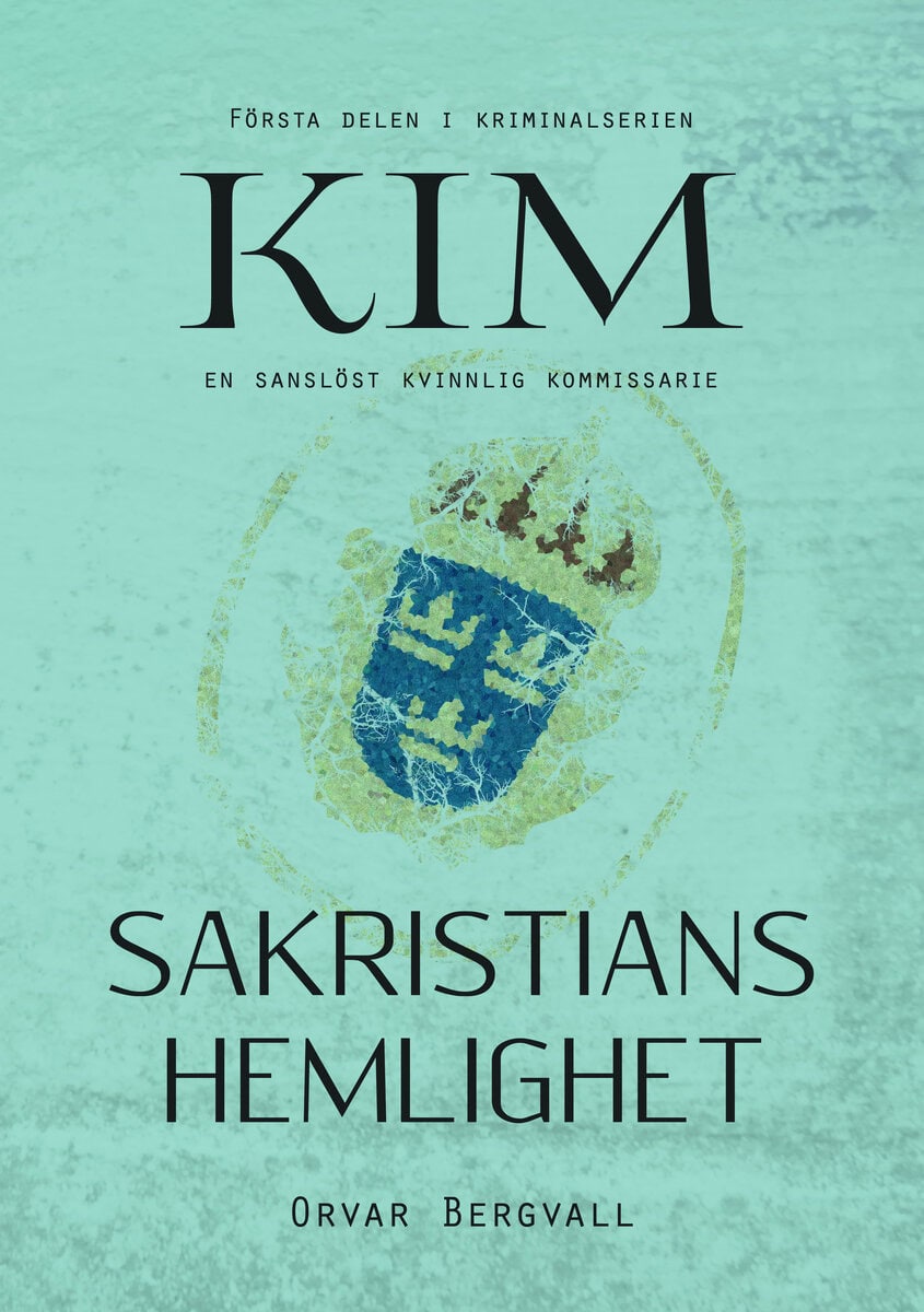 Orvar Bergvall : Sakristians hemlighet