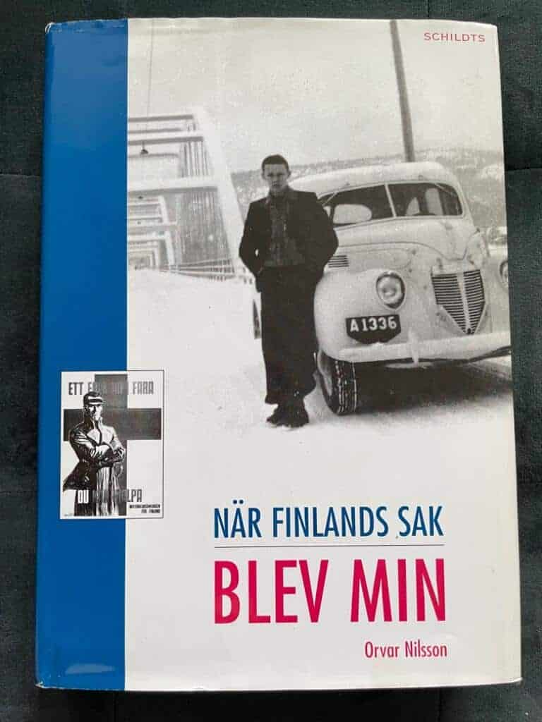Orvar Nilsson : Finlands sak blev min