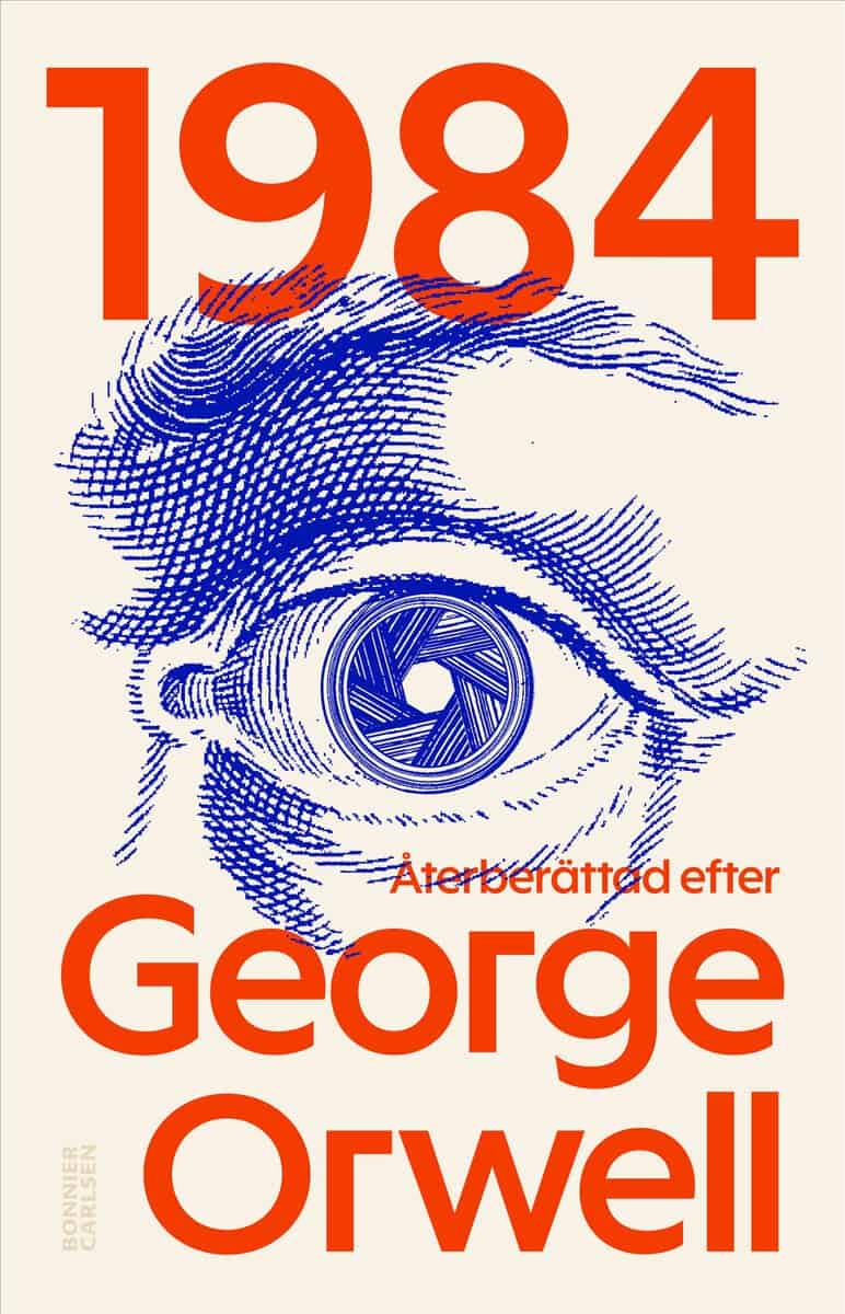 Orwell, George ; Palmaer, Andreas : 1984