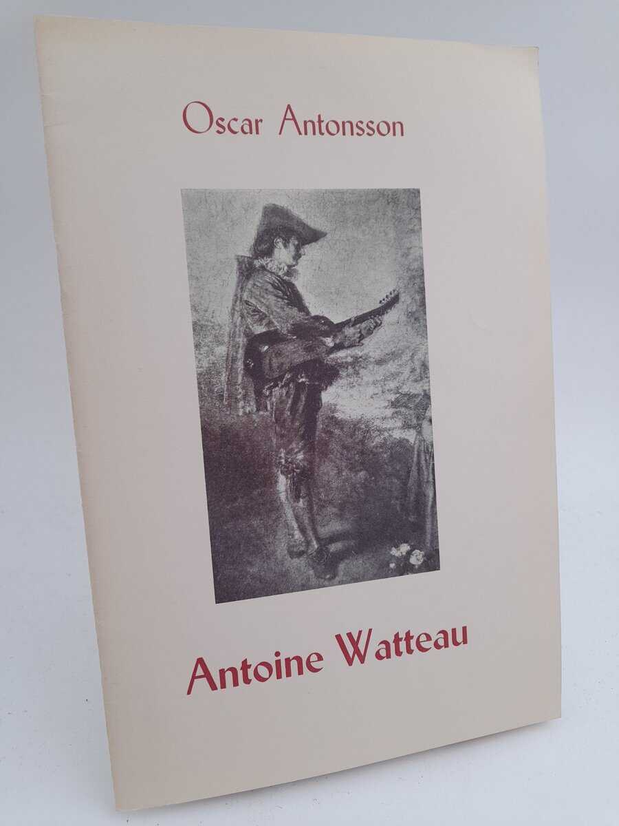 Oscar Antonsson : Antoine Watteau