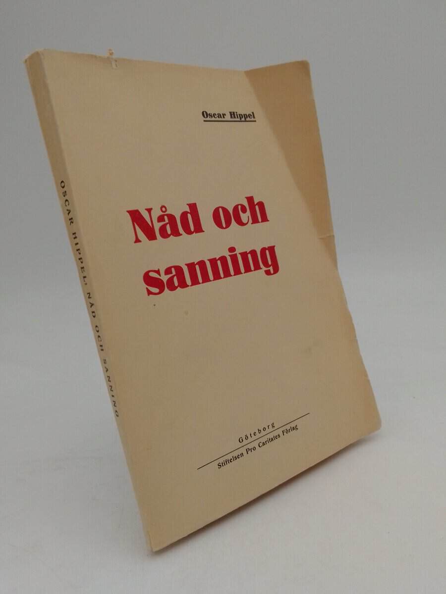 Oscar Hippel : Nåd och sanning