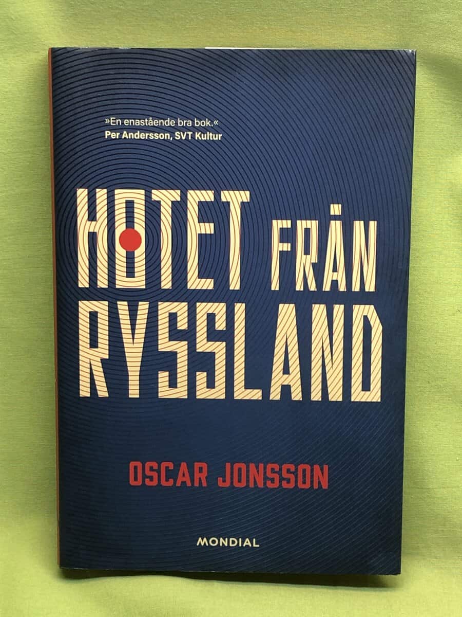 Oscar Jonsson : Hotet från Ryssland