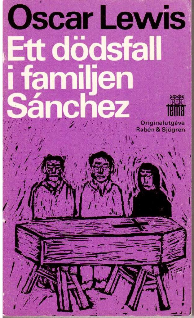 Oscar Lewis : Ett dödsfall i familjen Sánchez