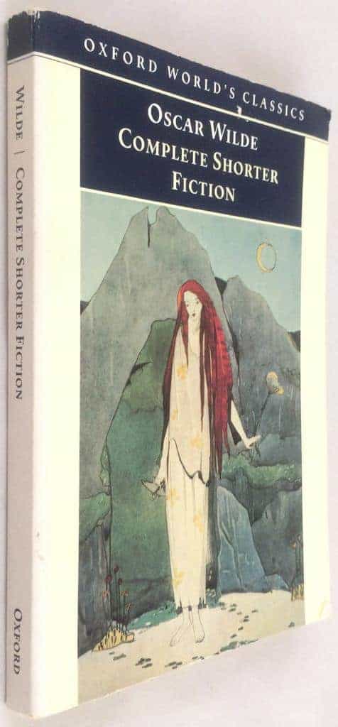 Oscar Wilde ; Isobel Murray : Oscar Wilde Complete Shorter Fiction