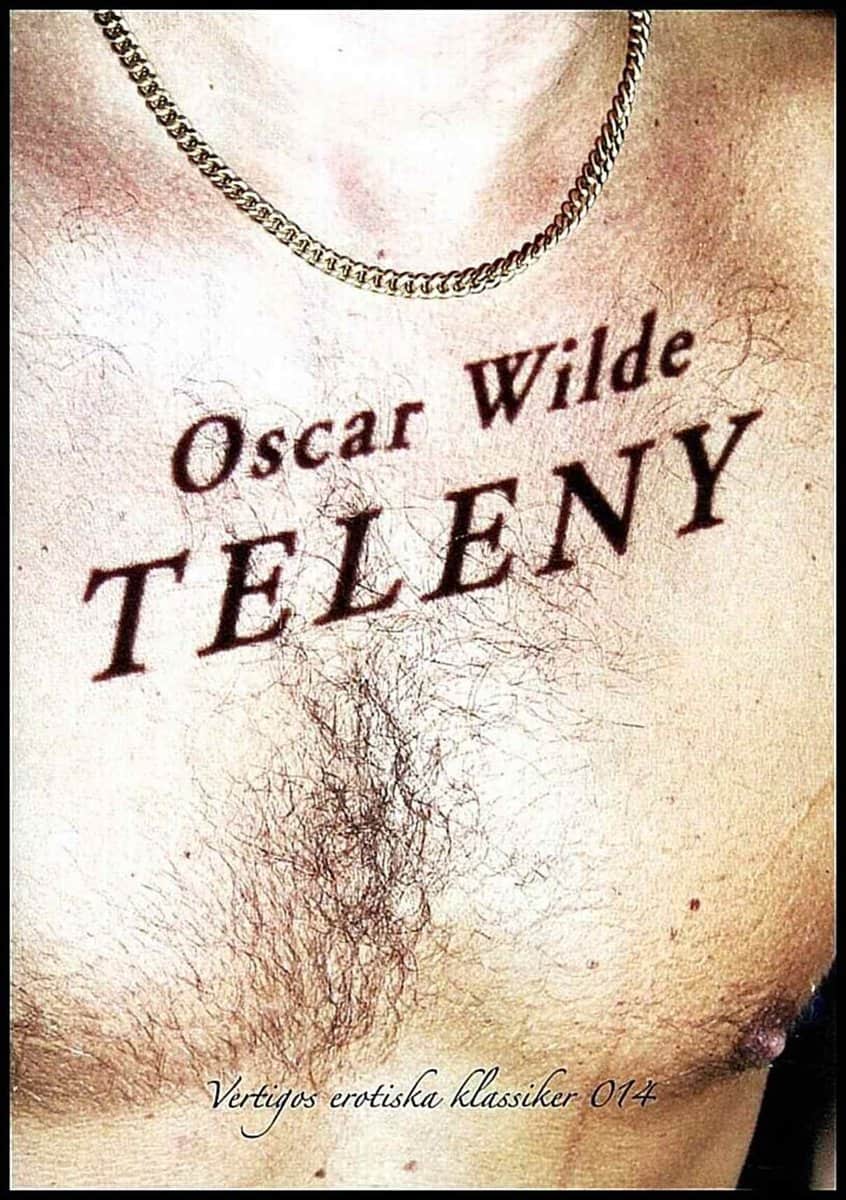 Oscar Wilde : Teleny eller Medaljens baksida