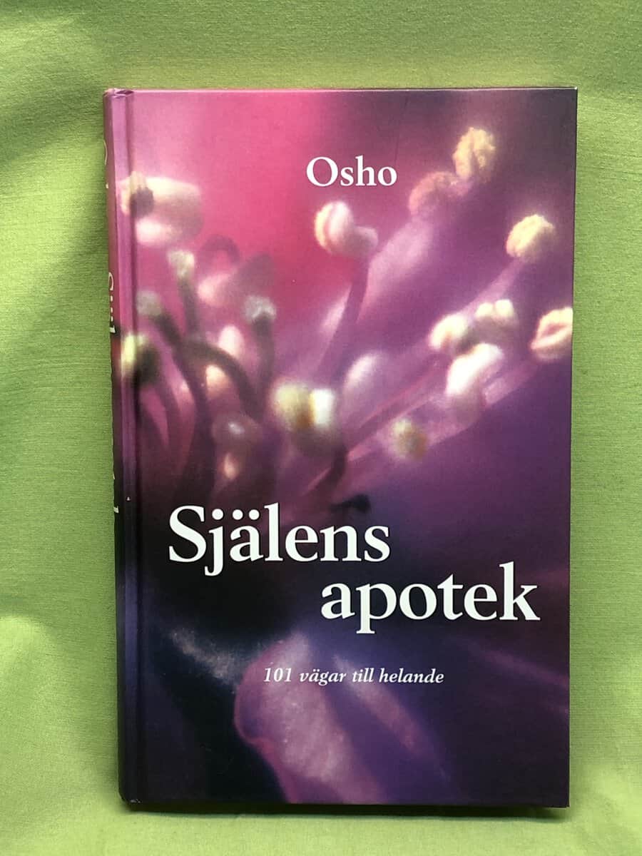 Osho : Själens apotek