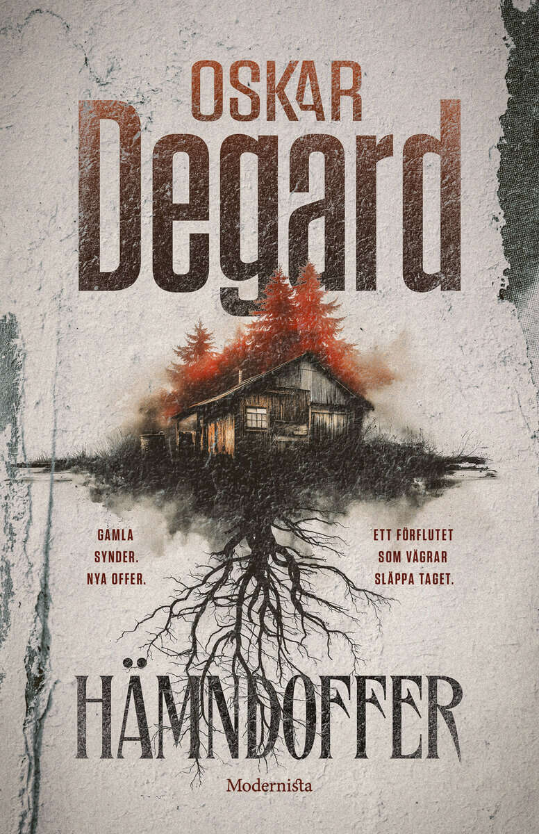 Oskar Degard : Hämndoffer