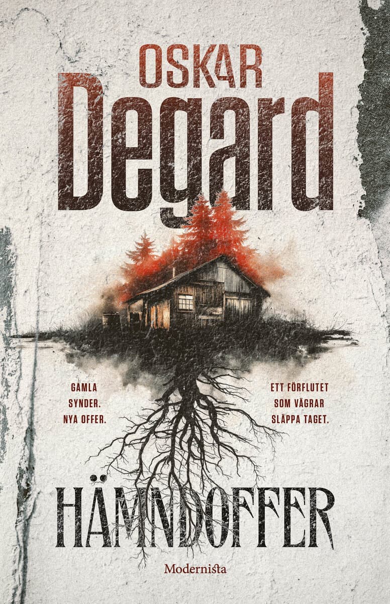 Oskar Degard : Hämndoffer