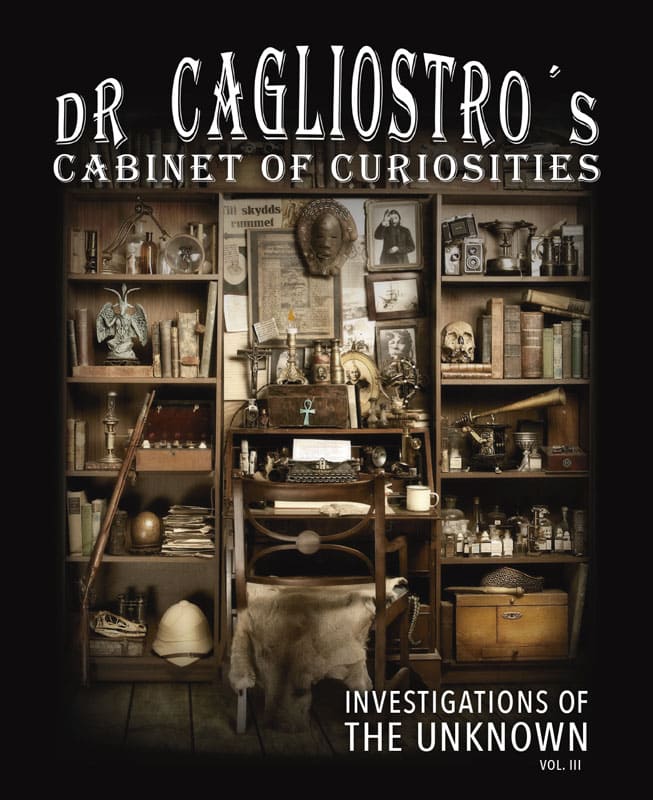 Oskar Hejll : Dr Cagliostro's cabinet of curiosities
