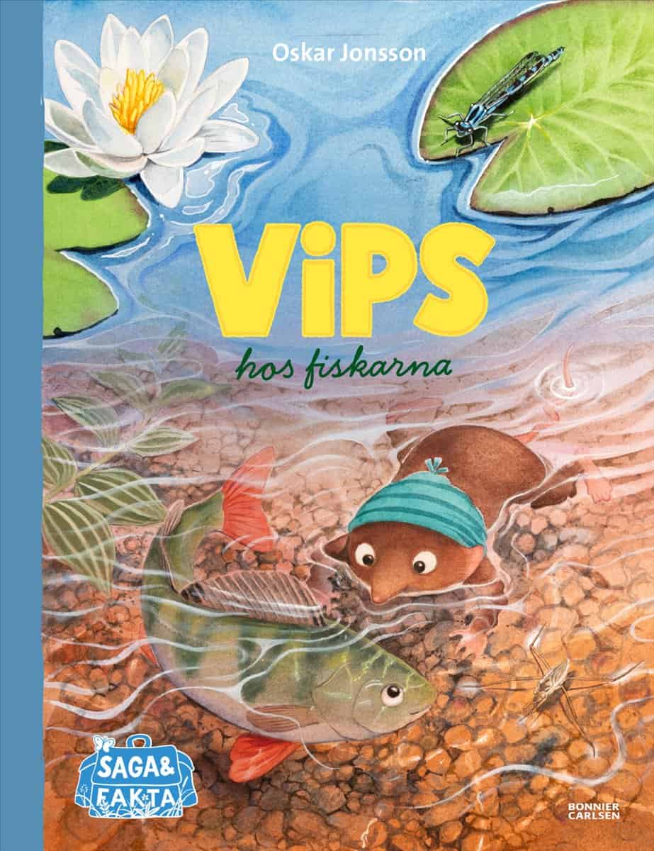 Oskar Jonsson : Vips hos fiskarna