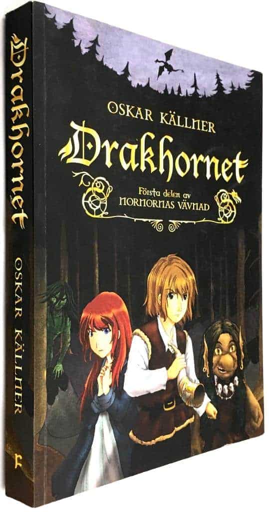 Oskar Källner : Drakhornet - Nornornas vävnad - Del 1