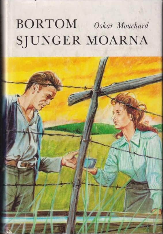 Oskar Mouchard : Bortom sjunger moarna