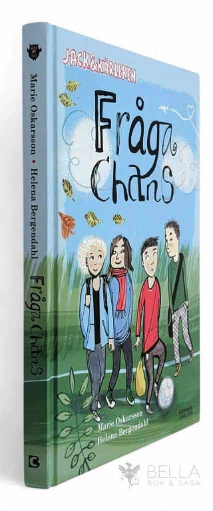 Oskarsson, Marie ; Helena Bergendahl : Fråga chans - Jack och kärleken - Bok 1