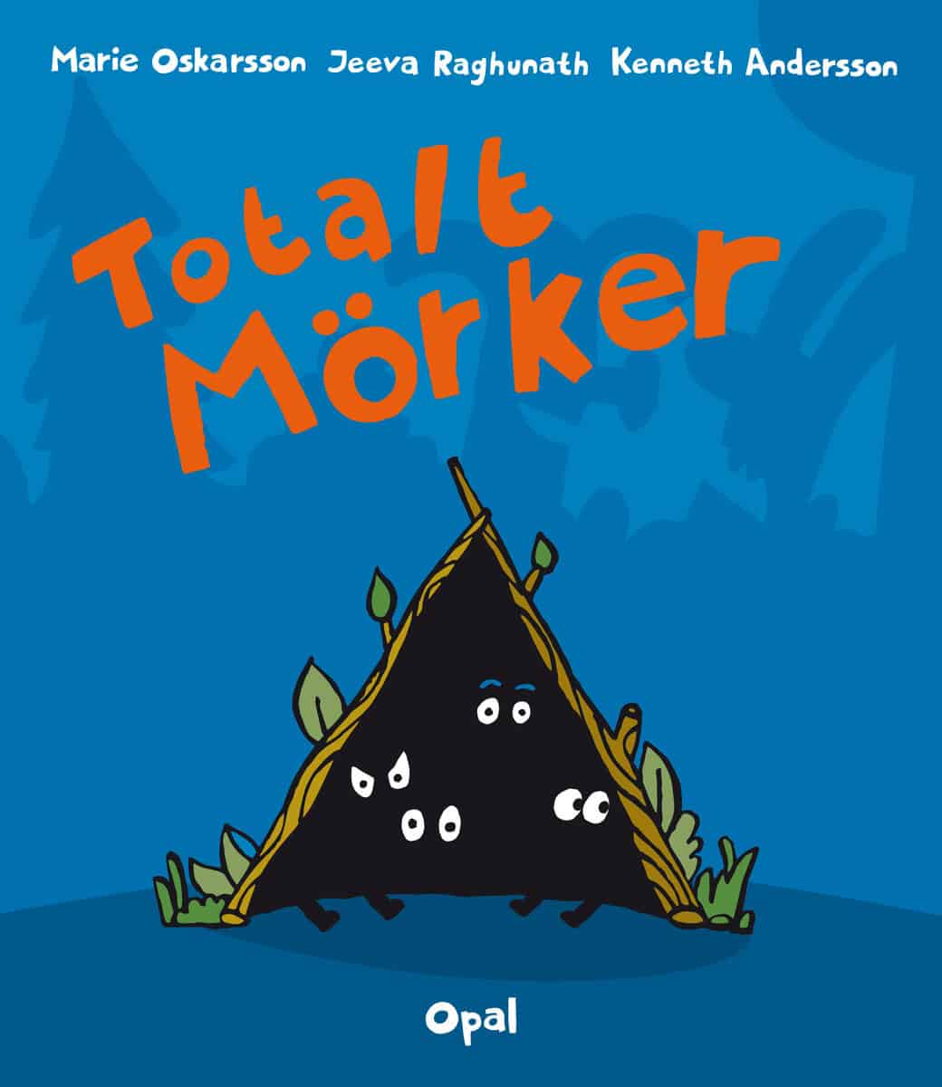 Oskarsson, Marie ; Raghunath, Jeeva ; Andersson, Kenneth : Totalt mörker