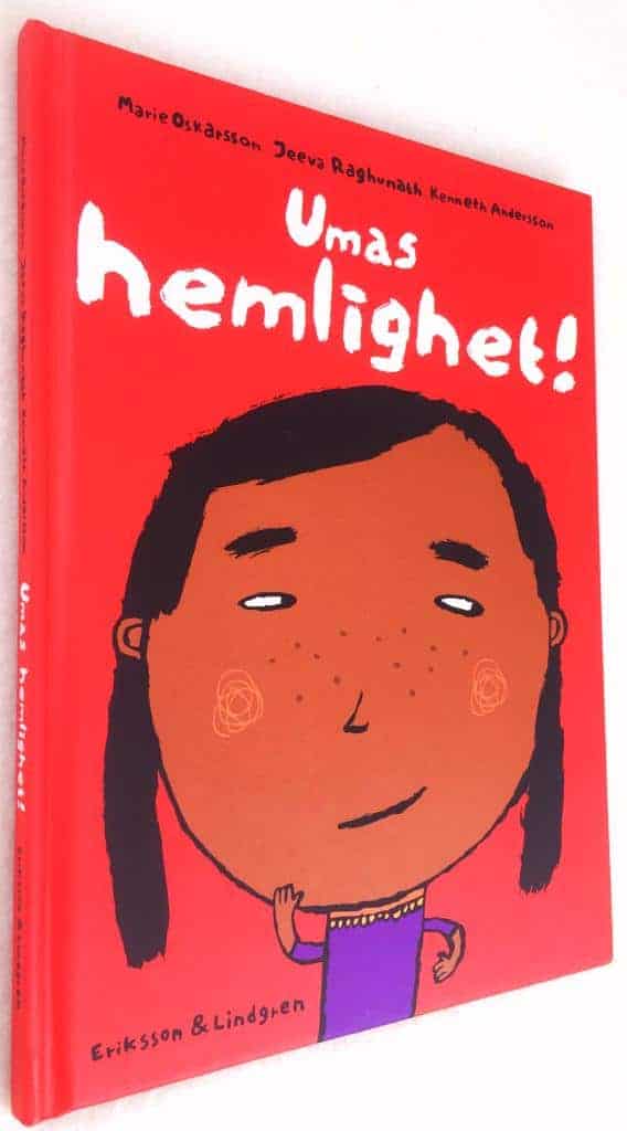 Oskarsson, Marie ; Raghunath, Jeeva : Umas hemlighet!