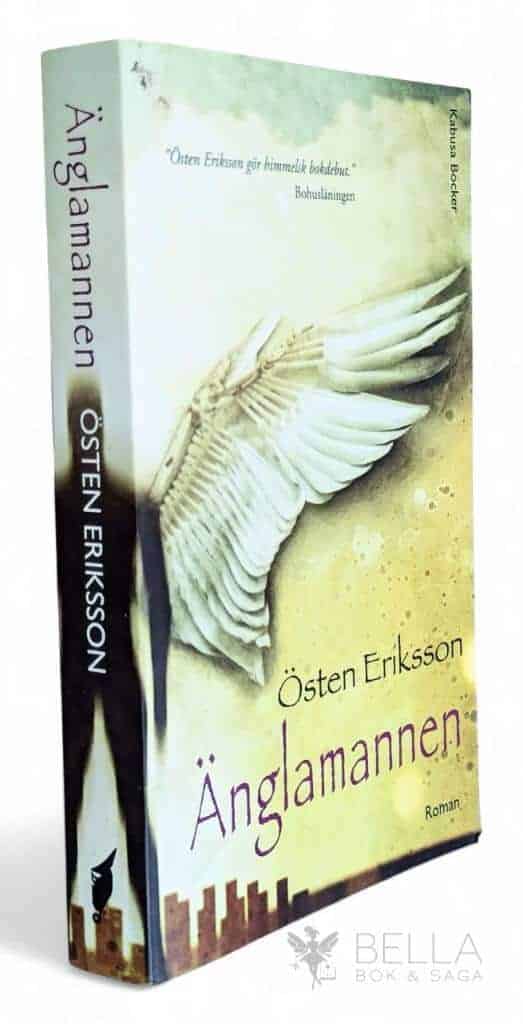 Östen Eriksson : Änglamannen