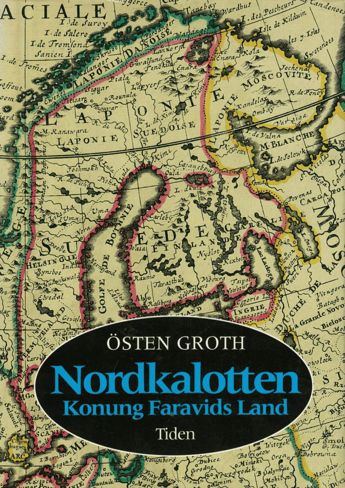Östen Groth : Nordkalotten