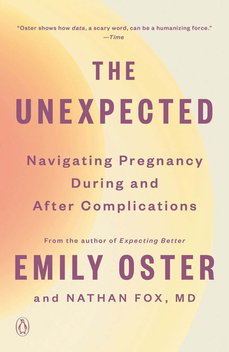 Oster, Emily ; Fox, Nathan : The Unexpected